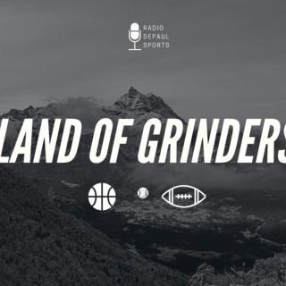 Land of Grinders