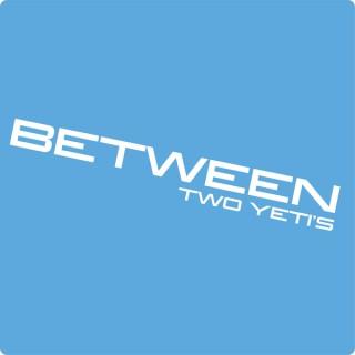 Between Two Yeti's