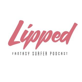 Lipped the Surfer's Podcast