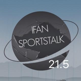 Live -n- Five Show IFAN SportsTalk
