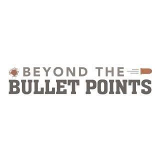 Beyond the Bullet Points Podcast - Stoddard's Range and Guns