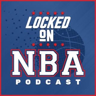 Locked On NBA