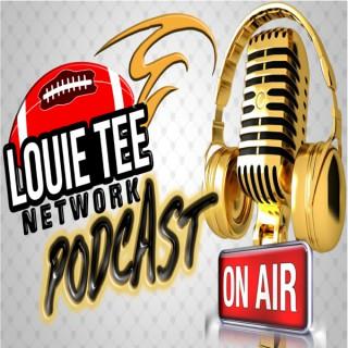 Louie Tee Network Podcast