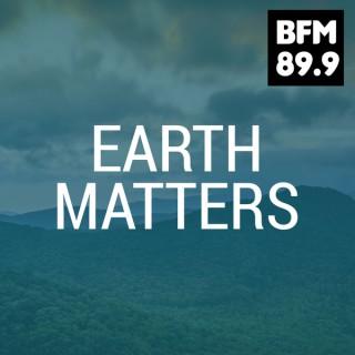 BFM :: Earth Matters