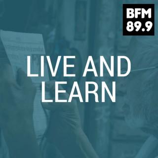 BFM :: Live & Learn