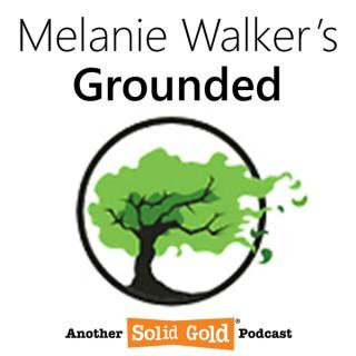Melanie Walker's Grounded
