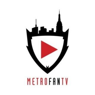 MetroFanTV