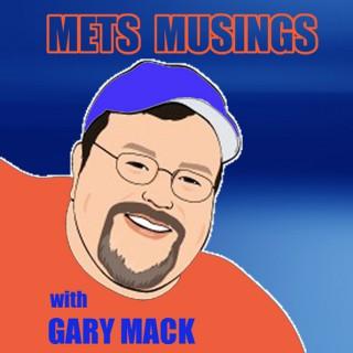 MetsMusings with Gary Mack