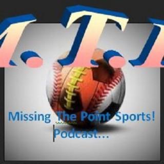 Missing The Point Sports!