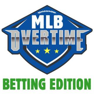 MLB Overtime - Betting