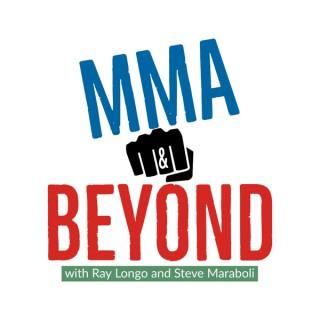 MMA & Beyond
