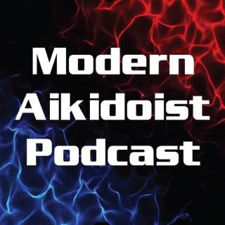 Modern Aikidoist Podcast