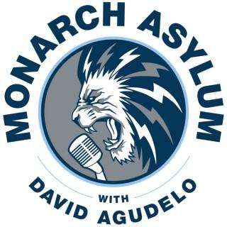 Monarch Asylum Podcast