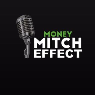 Money Mitch Effect