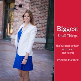 Biggest Small Things