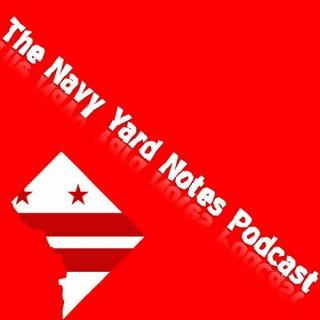 Navy Yard Notes Podcast