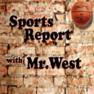NBA Sports Report with Mr. West