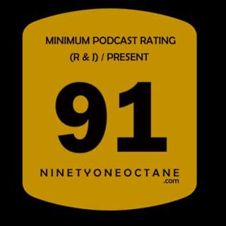NINETYONEOCTANE: The Podcast