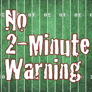 No 2-Minute Warning Podcast