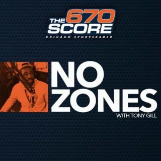 No Zones with Tony Gill