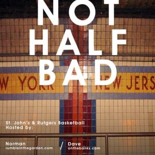 Not Half Bad – the podcast