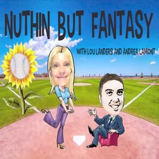 Nuthin But Fantasy – Lenny Melnick Fantasy Sports