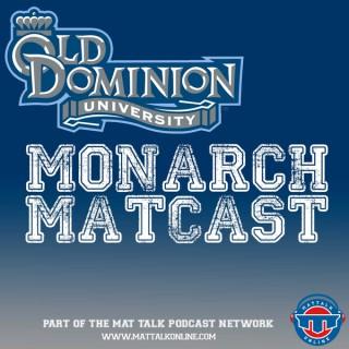 ODU Wrestling Monarch Matcast