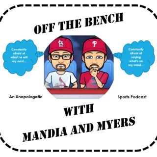 Off The Bench With Mandia and Myers