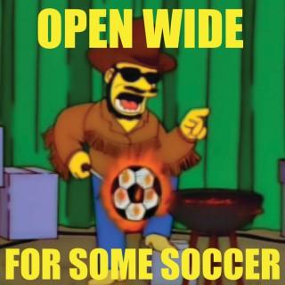 Open Wide For Some Soccer
