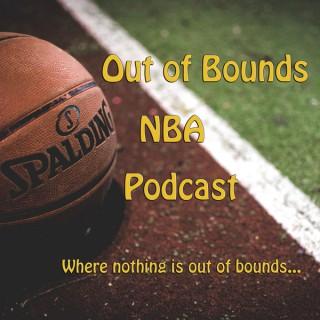 Out of Bounds NBA Podcast