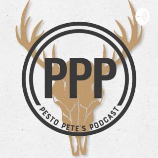 Pesto Pete's Podcast- The Outdoor Forum