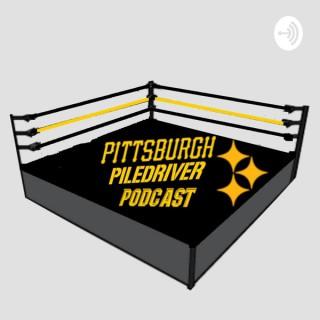 Pittsburgh Piledriver Podcast