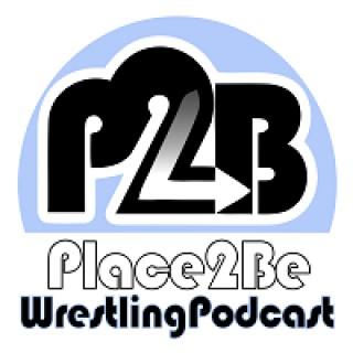 Place to Be Nation Wrestling
