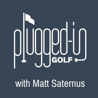 Plugged In Golf Podcast