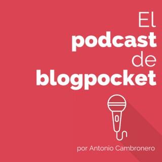Blogs y Blogging: El PODCAST de Blogpocket