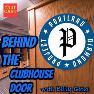 Portland Diamond Project: Behind the Clubhouse Door