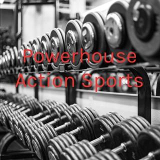 Powerhouse Action Sports
