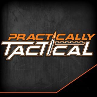 Practically Tactical Podcast