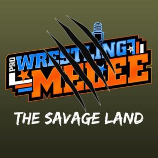 Pro Wrestling MELEE Presents The Savage Land