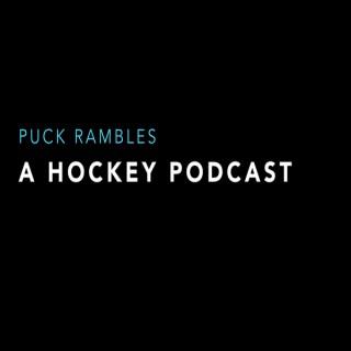 Puck Rambles Podcast – Hockey Puck Rambles