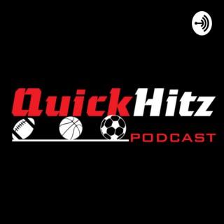 Quick hitz podcast