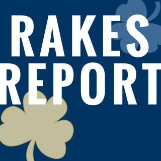 Rakes Report: A Notre Dame podcast