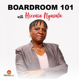 Boardroom 101 with Hixonia Nyasulu
