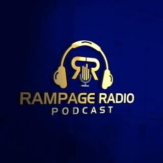 Rampage Radio Podcast