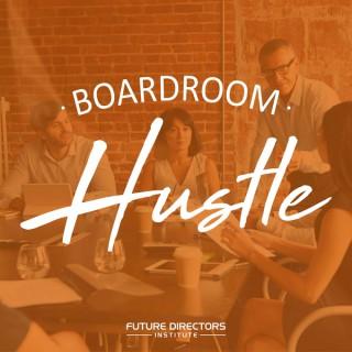 Boardroom Hustle