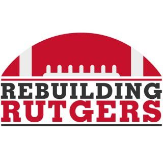 Rebuilding Rutgers