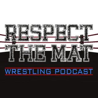 Respect The Mat Wrestling