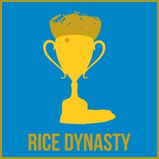 Rice Dynasty Podcast