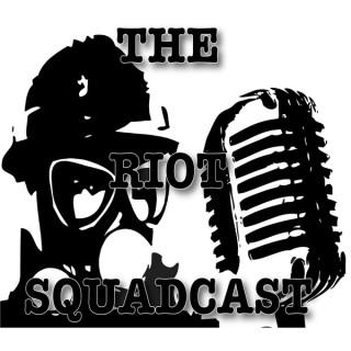 Riot Squadcast