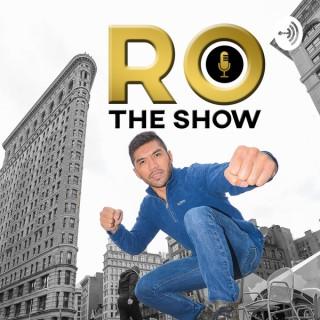 Ro The Show